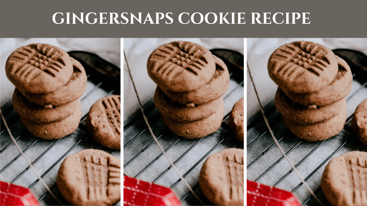 Gingersnaps Cookie Recipe